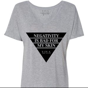 Negativity is bad for my Skin vneck shirt
